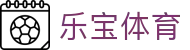 乐宝体育 - (中国)成都乐宝体育发展有限公司欢迎您